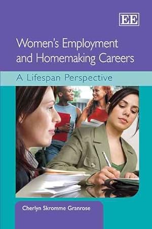 Seller image for Women's Employment and Homemaking Careers : A Lifespan Perspective for sale by GreatBookPrices