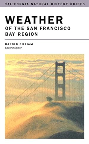 Seller image for Weather of the San Francisco Bay Region for sale by GreatBookPrices