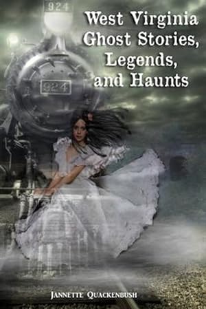 Seller image for West Virginia Ghost Stories, Legends, and Haunts for sale by GreatBookPrices