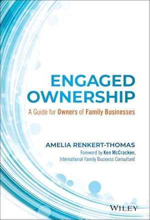 Imagen del vendedor de Engaged Ownership : A Guide for Owners of Family Businesses a la venta por GreatBookPrices