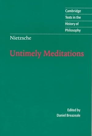 Imagen del vendedor de Untimely Meditations a la venta por GreatBookPrices