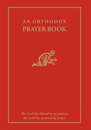 Seller image for An Orthodox Prayer Book for sale by GreatBookPrices