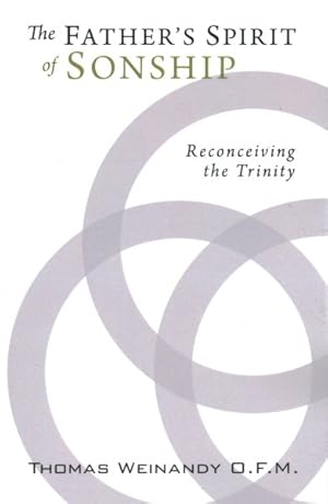 Seller image for Father's Spirit of Sonship : Reconceiving the Trinity for sale by GreatBookPrices