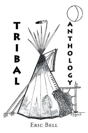 Seller image for Tribal Anthology for sale by GreatBookPrices