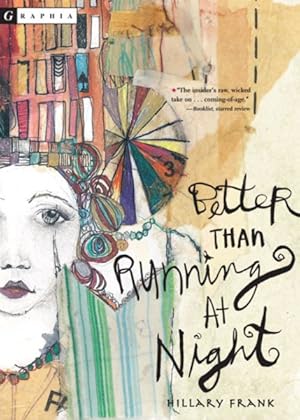 Seller image for Better Than Running at Night for sale by GreatBookPrices