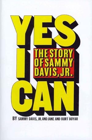 Bild des Verkufers fr Yes I Can : The Story of Sammy Davis, Jr. zum Verkauf von GreatBookPrices
