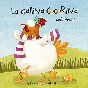 Seller image for La gallina Cocorina / Clucky the Hen -Language: Spanish for sale by GreatBookPrices