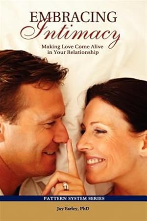Immagine del venditore per Embracing Intimacy: Making Love Come Alive in Your Relationship venduto da GreatBookPrices