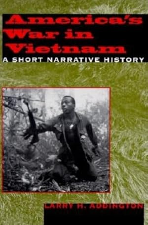 Seller image for America's War in Vietnam : A Short Narrative History for sale by GreatBookPrices