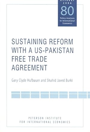 Seller image for Sustaining Reform With a US-Pakistan Free Trade Agreement for sale by GreatBookPrices