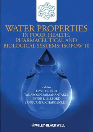 Imagen del vendedor de Water Properties in Food, Health, Pharmaceutical and Biological Systems : Isopow 10 a la venta por GreatBookPrices