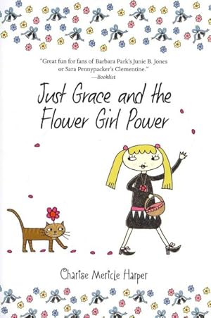Imagen del vendedor de Just Grace and the Flower Girl Power a la venta por GreatBookPrices