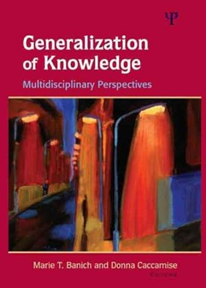 Immagine del venditore per Generalization of Knowledge : Multidisciplinary Perspectives venduto da GreatBookPrices