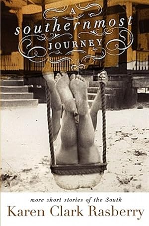 Seller image for Southernmost Journey : More Short Stories of the South for sale by GreatBookPrices