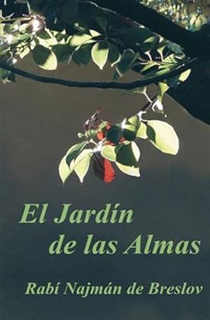 Imagen del vendedor de El Jardin De Las Almas : El Rab Najmn Sobre El Sufrimiento -Language: spanish a la venta por GreatBookPrices
