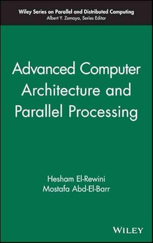 Seller image for Advanced Computer Architecture and Parallel Processing for sale by GreatBookPrices