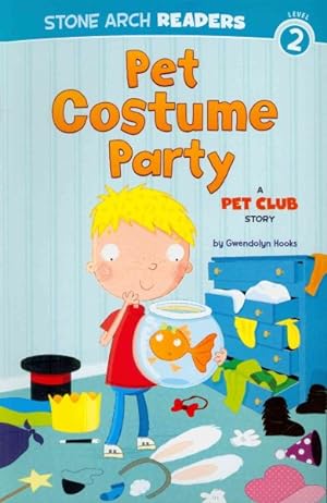Seller image for Pet Costume Party : A Pet Club Story for sale by GreatBookPrices