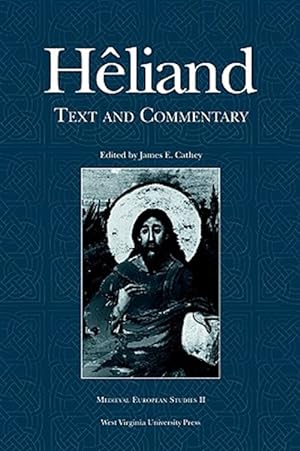 Seller image for Heliand Text and Commentary for sale by GreatBookPrices