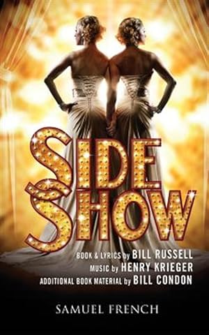 Imagen del vendedor de Side Show (2014 Broadway Revival) a la venta por GreatBookPrices