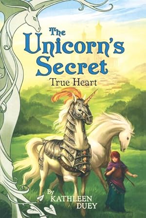 Seller image for True Heart : The Unicorn's Secret for sale by GreatBookPrices