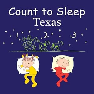 Bild des Verkufers fr Count to Sleep Texas zum Verkauf von GreatBookPrices