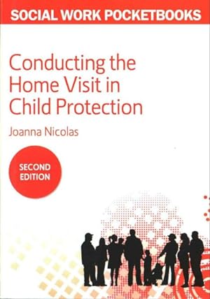 Image du vendeur pour Conducting the Home Visit in Child Protection mis en vente par GreatBookPrices