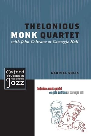 Imagen del vendedor de Thelonious Monk Quartet with John Coltrane at Carnegie Hall a la venta por GreatBookPrices