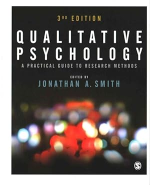 Imagen del vendedor de Qualitative Psychology : A Practical Guide to Research Methods a la venta por GreatBookPrices