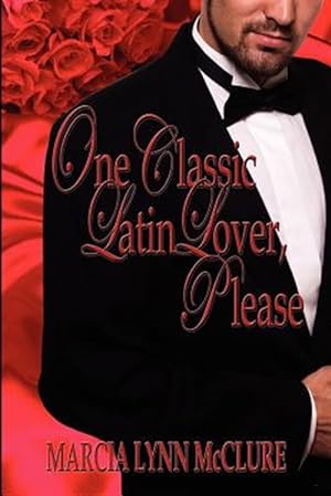 Seller image for One Classic Latin Lover, Please for sale by GreatBookPrices
