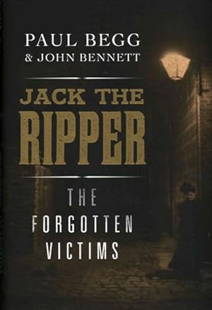 Imagen del vendedor de Jack the Ripper : The Forgotten Victims a la venta por GreatBookPrices