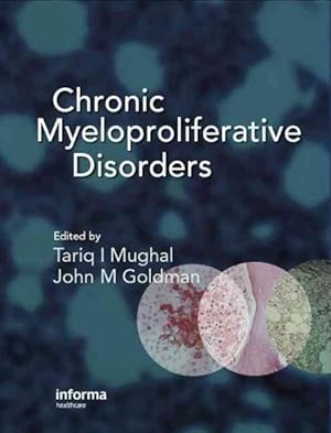 Image du vendeur pour Chronic Myeloproliferative Disorders mis en vente par GreatBookPrices