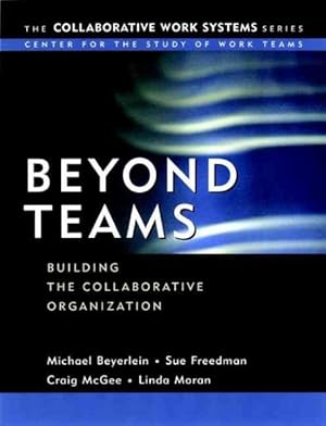 Imagen del vendedor de Beyond Teams : Building the Collaborative Organization a la venta por GreatBookPrices