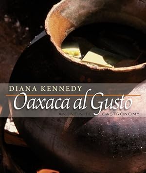Seller image for Oaxaca al Gusto : An Infinite Gastronomy for sale by GreatBookPrices