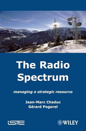 Immagine del venditore per Radio Spectrum : Managing a Strategic Resource venduto da GreatBookPrices