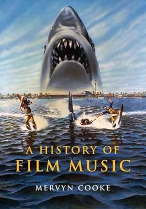 Imagen del vendedor de History Of Film Music a la venta por GreatBookPrices