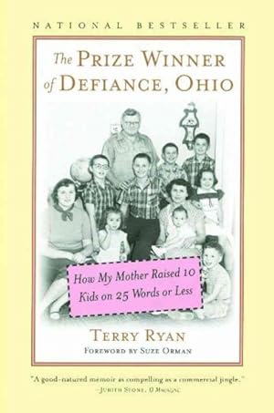 Seller image for Prize Winner of Defiance, Ohio : How My Mother Raised 10 Kids on 25 Words or Less for sale by GreatBookPrices