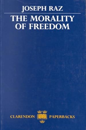 Bild des Verkufers fr Morality of Freedom zum Verkauf von GreatBookPrices