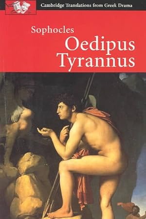 Image du vendeur pour Sophocles : Oedipus Tyrannus mis en vente par GreatBookPrices