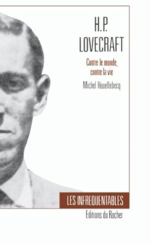 Image du vendeur pour H.P. Lovecraft-Contre Le Monde Contre LA Vie mis en vente par GreatBookPrices