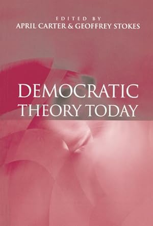 Seller image for Democratic Theory Today : Challenges for the 21st Century for sale by GreatBookPrices