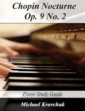 Imagen del vendedor de Chopin Nocturne Op. 9 No. 2 a la venta por GreatBookPrices