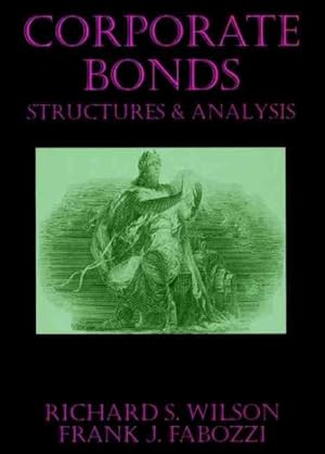 Immagine del venditore per Corporate Bonds : Structures & Analysis venduto da GreatBookPrices