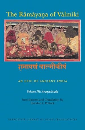 Seller image for Ramayana of Valmiki : An Epic of Ancient India: Aranyakanda for sale by GreatBookPrices