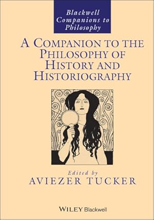 Seller image for Companion to the Philosophy of History and Historiography for sale by GreatBookPrices