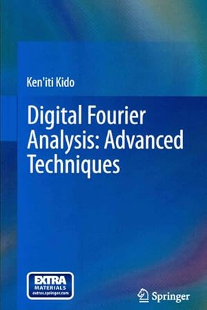 Seller image for Digital Fourier Analysis : Advanced Techniques for sale by GreatBookPrices