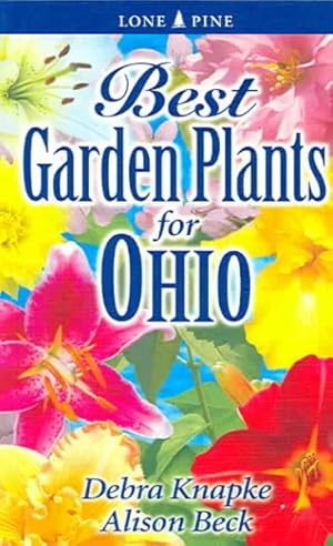Seller image for Best Garden Plants for Ohio for sale by GreatBookPrices