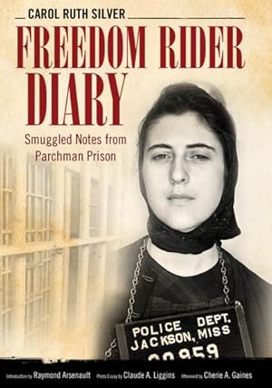 Image du vendeur pour Freedom Rider Diary : Smuggled Notes from Parchman Prison mis en vente par GreatBookPrices