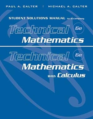 Bild des Verkufers fr Technical Mathematics & Technical Mathematics with Calculus zum Verkauf von GreatBookPrices