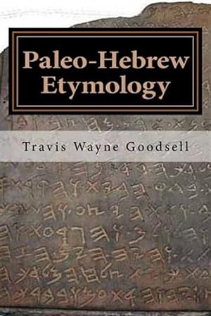 Image du vendeur pour Paleo-hebrew Etymology mis en vente par GreatBookPrices