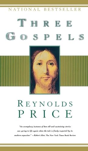 Seller image for Three Gospels : The Good News According to Mark, the Good News According to John, an Honest Account of a Memorable Life for sale by GreatBookPrices